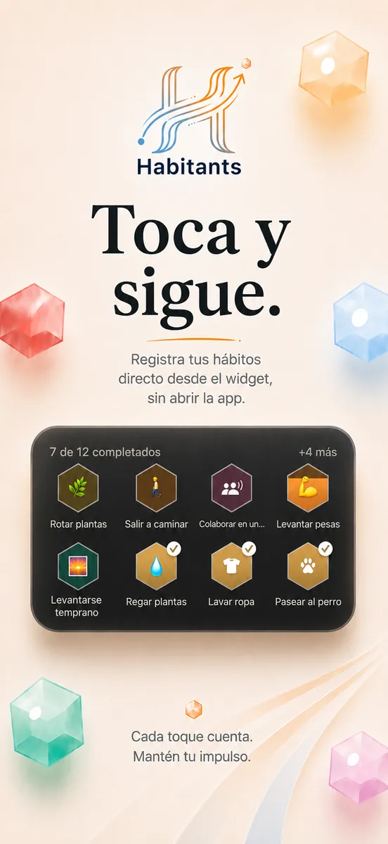 Toca y sigue: registrar un hábito desde el widget