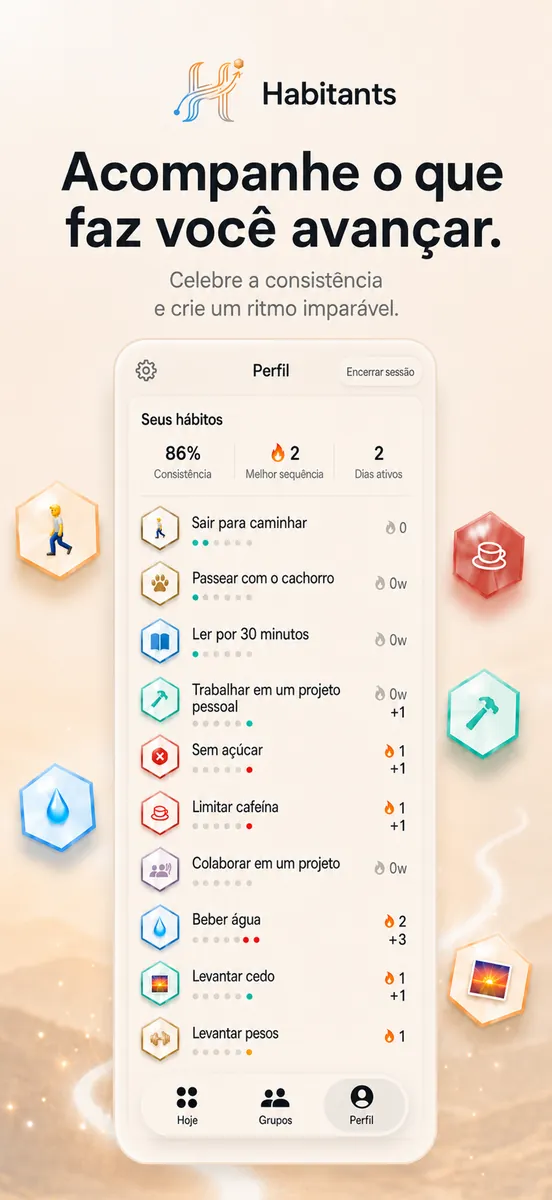 Acompanhe o que faz você avançar: perfil e consistência